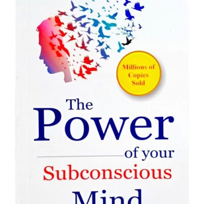 The Power of Your Subconscious Mind