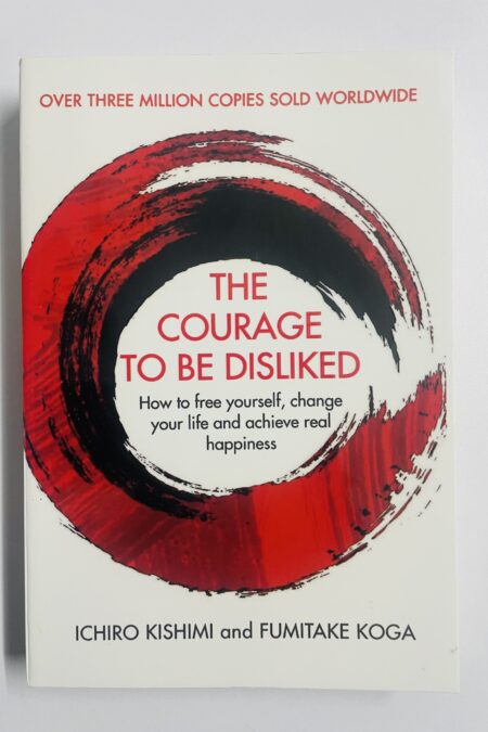 The Courage To Be Disliked Front