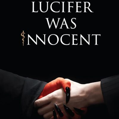 Lucifer was Innocent