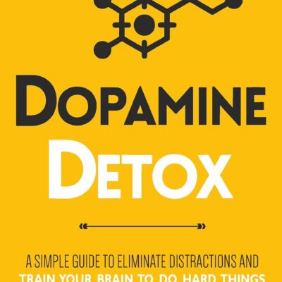 Dopamine Detox