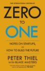 Zero to One Notes on Startups or How to Build the Future