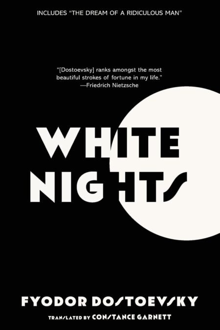 White Night by Fyodor Dostoyevsky