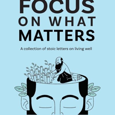 Focus on What Matters