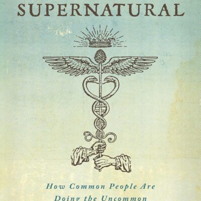 Becoming Supernatural: How Common People are Doing the Uncommon