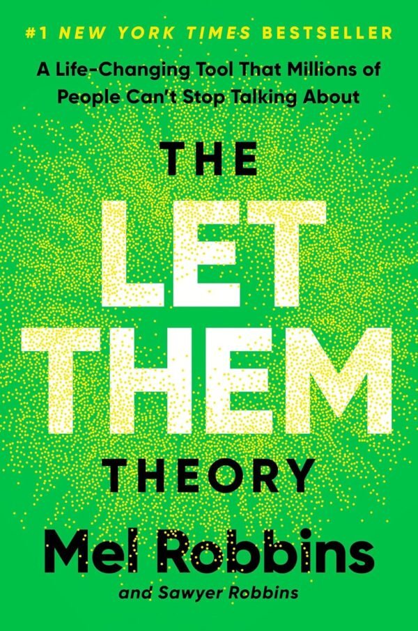 The Let Them Theory