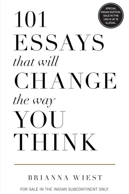 101 Essays That Will Change The Way You Think