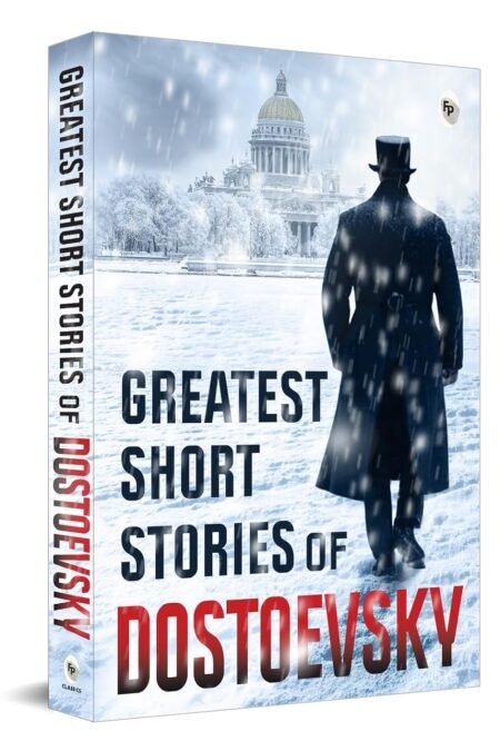 Greatest Short Stories of Dostoevsky