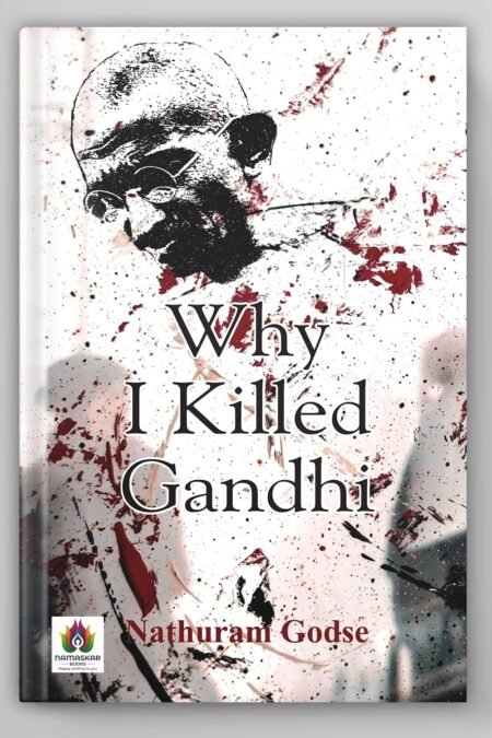 Why I Killed Gandhi