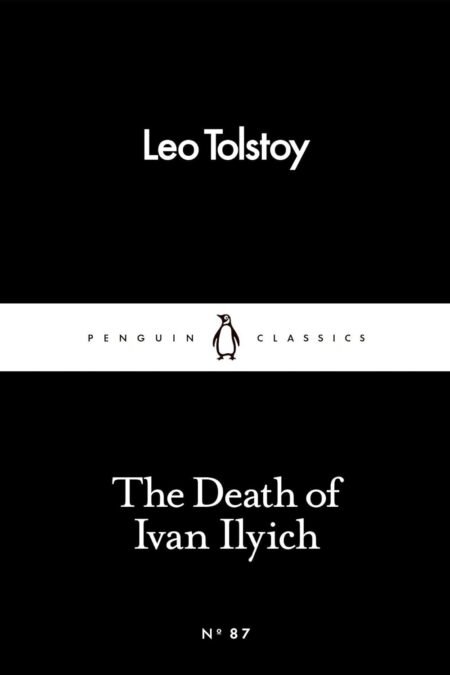 The Death of Ivan Ilyich